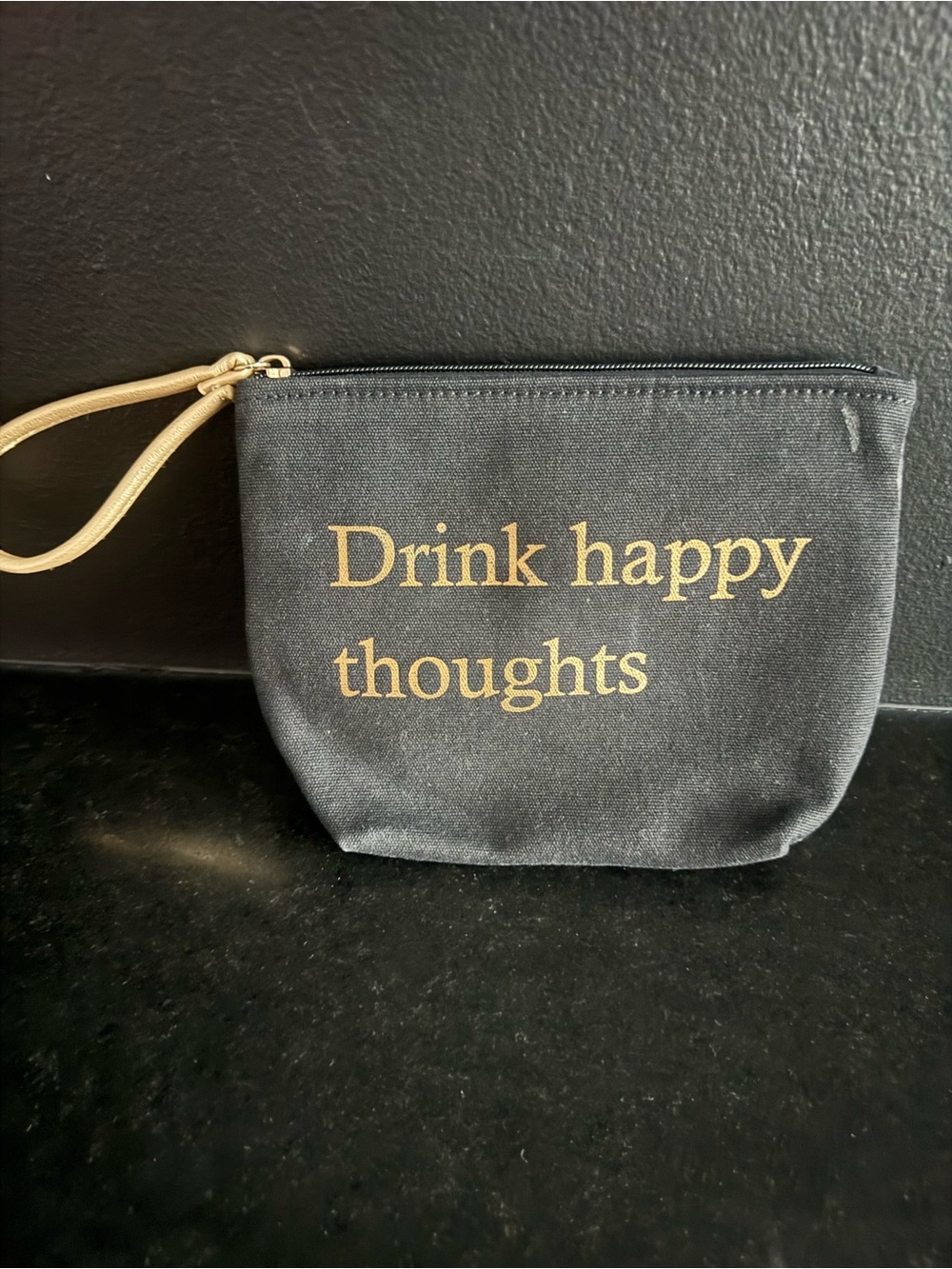 Canvas Wristlet Pouch with Gold Script - "Drink happy thoughts"